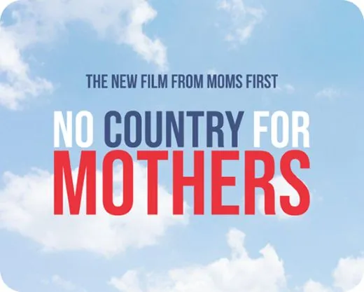 Non country for mothers